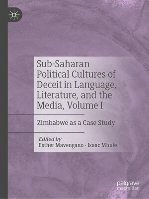 cover image of Sub-Saharan Political Cultures of Deceit in Language, Literature, and the Media, Volume I